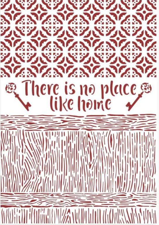 Stamperia Stencil - Flexible transparent 21x29,7cm - There is No Place Like Home-KSG487